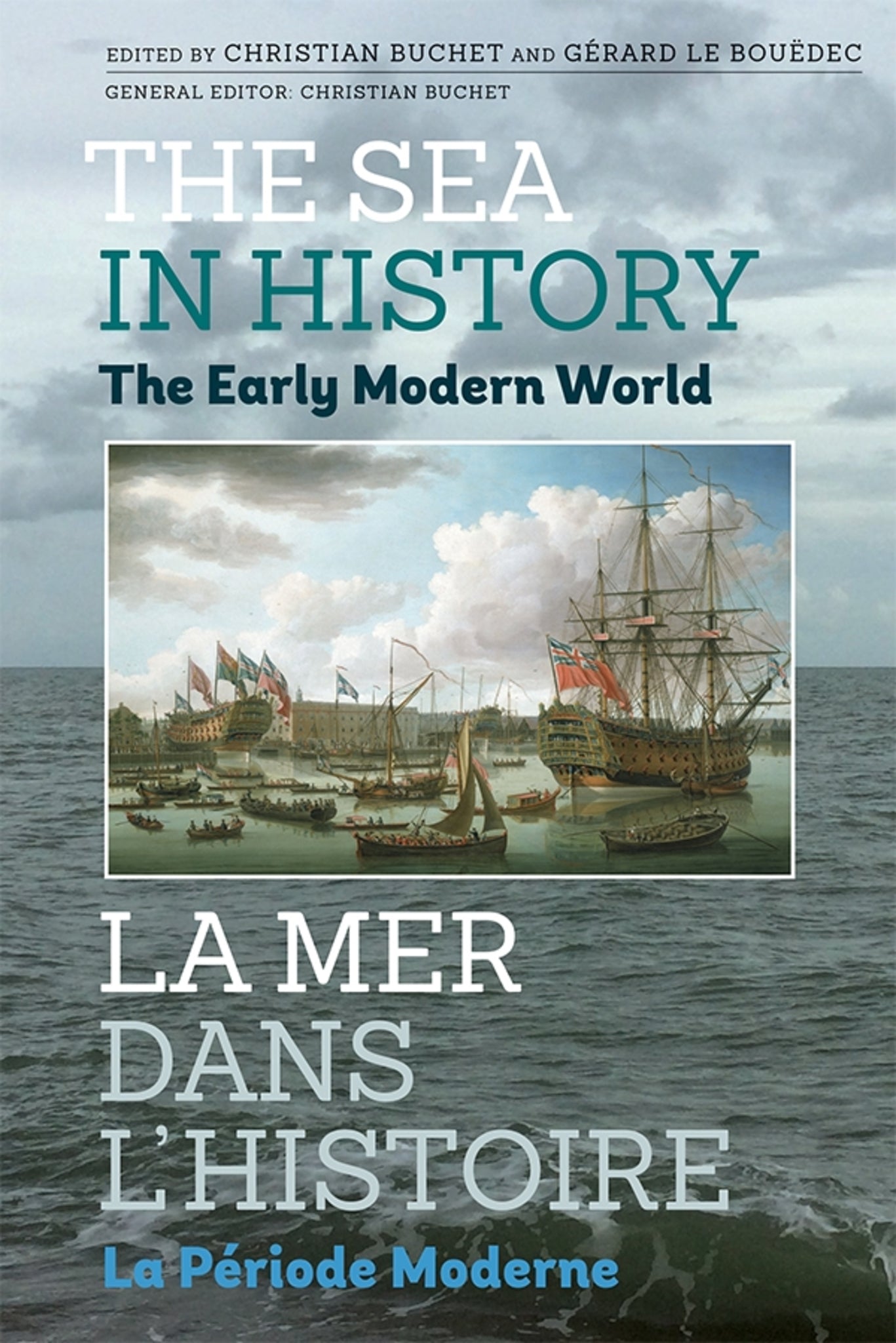 Cover image for The Sea in History - The Early Modern World ISBN 9781783271580
